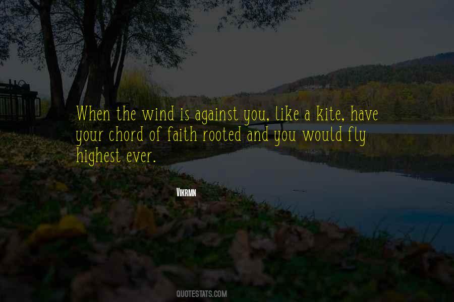 Rooted In Faith Quotes #1281212