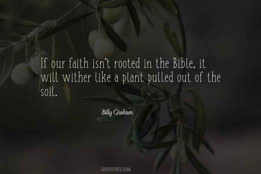 Rooted In Faith Quotes #1678153