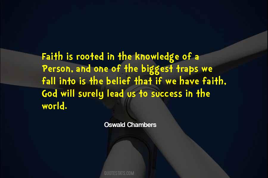 Rooted In Faith Quotes #1750062