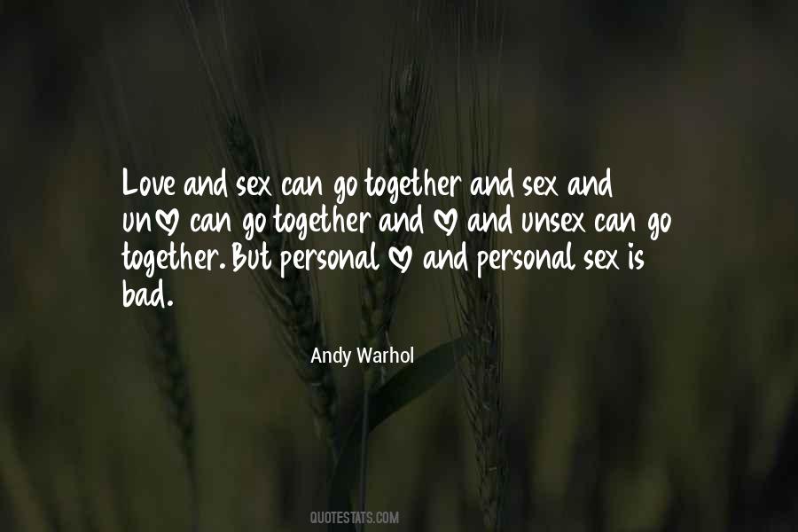Quotes About Love Andy Warhol #1257941