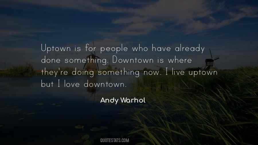 Quotes About Love Andy Warhol #1767633