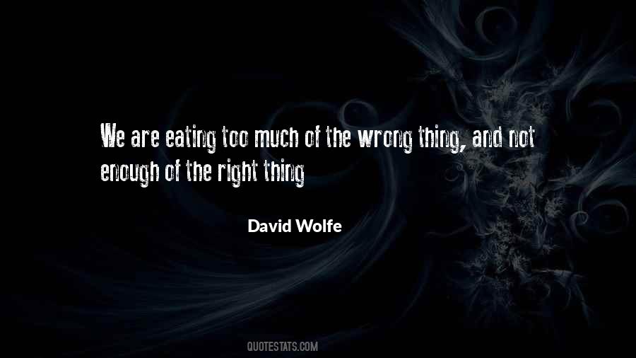 Quotes About Eating Right #107080