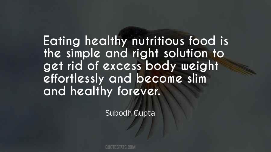 Quotes About Eating Right #656966