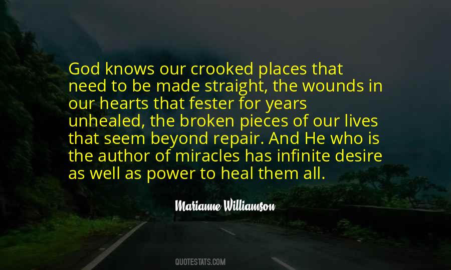 Quotes About Unhealed Wounds #1441735