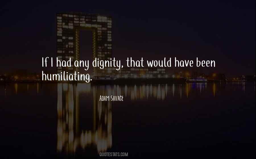 Quotes About Dignity #1574311