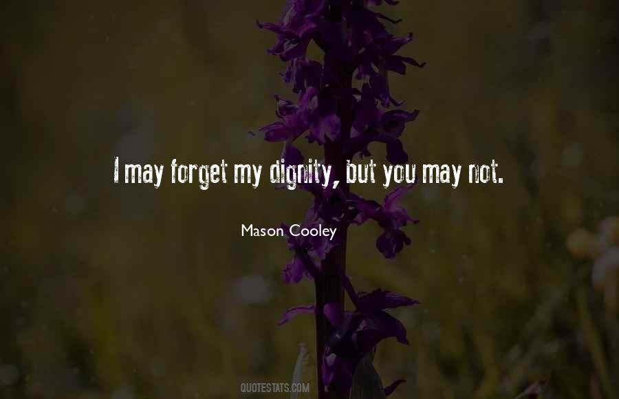 Quotes About Dignity #1580663