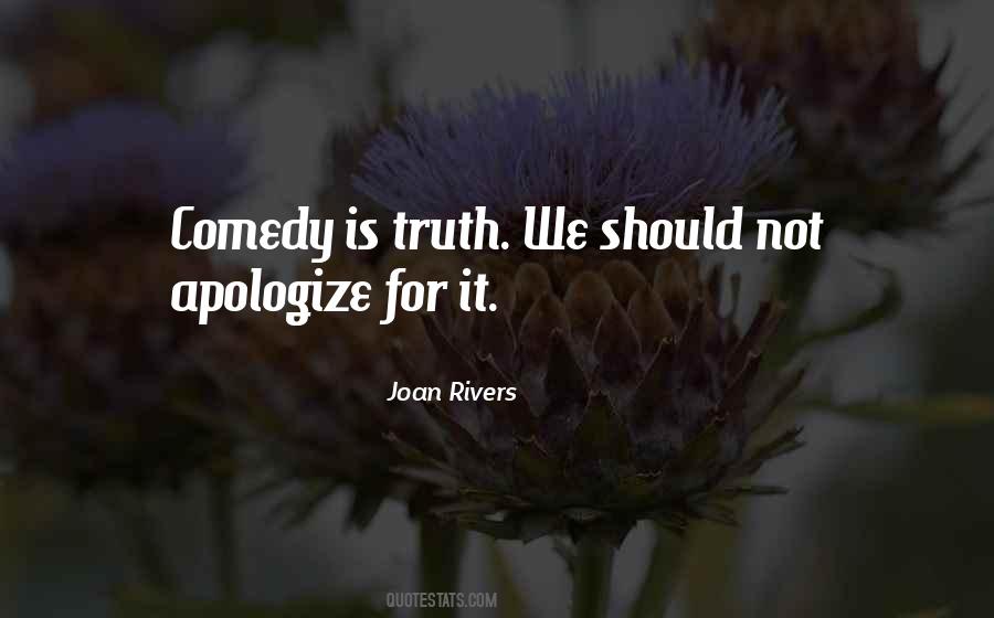 Quotes About Apologizing For Who You Are #268188