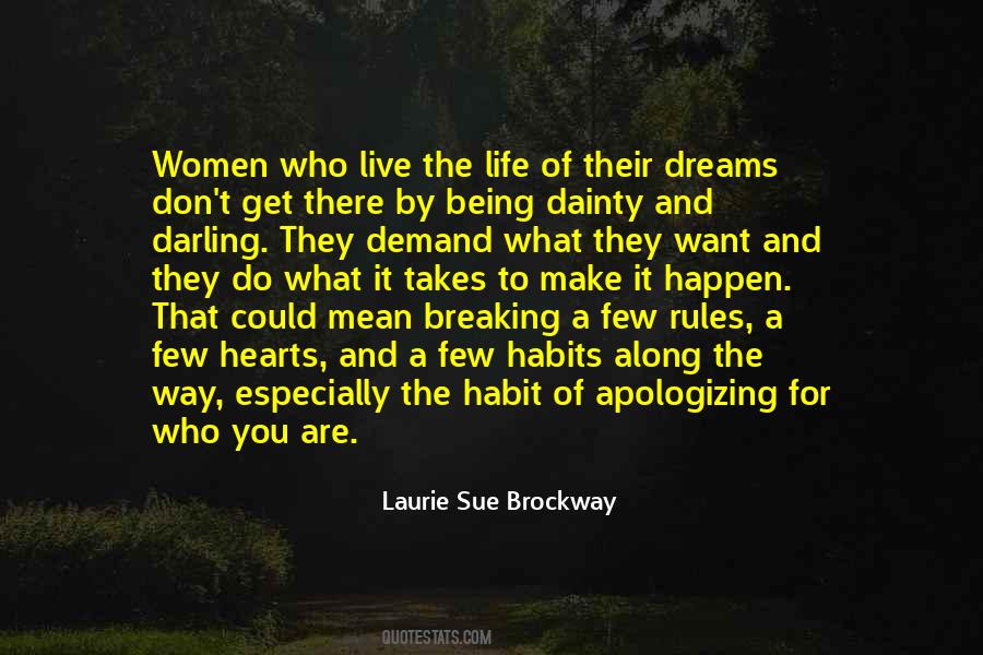 Quotes About Apologizing For Who You Are #389821