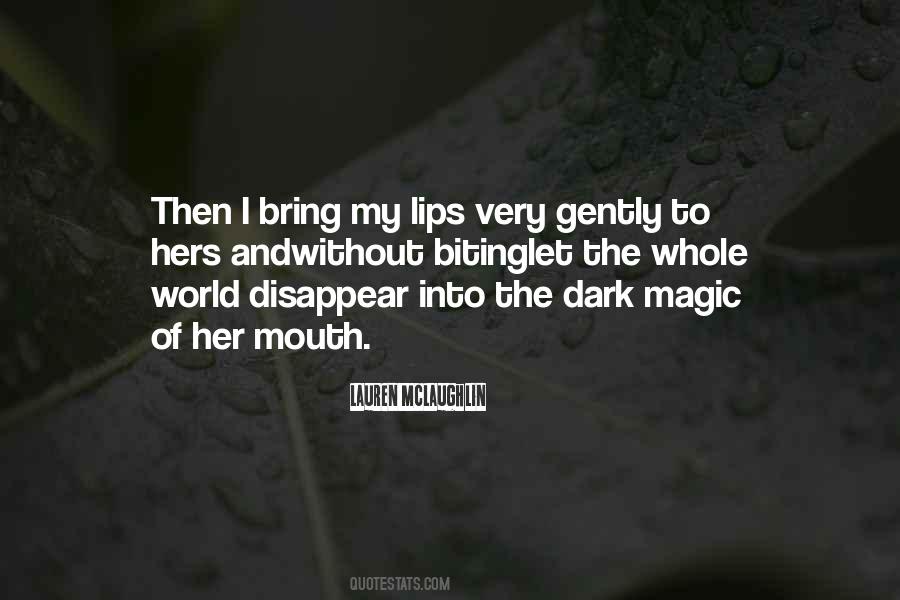 Quotes About Biting Your Lips #761045
