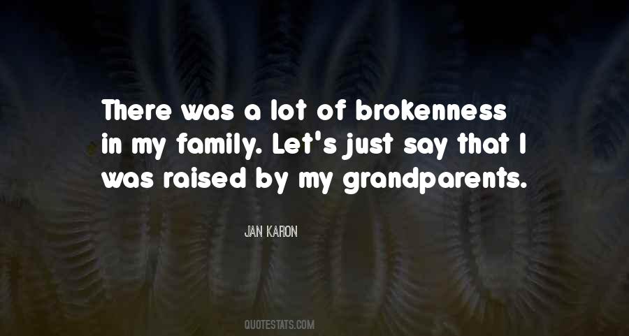 Quotes About Brokenness #165557