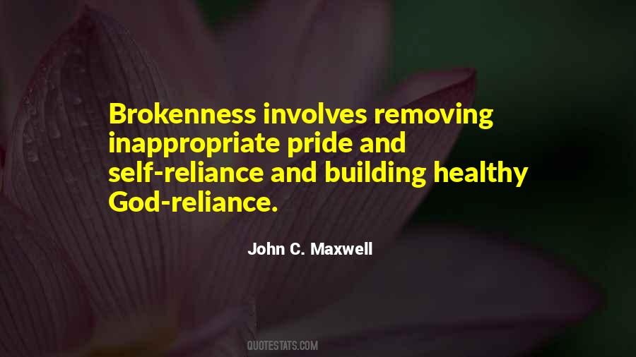 Quotes About Brokenness #228564