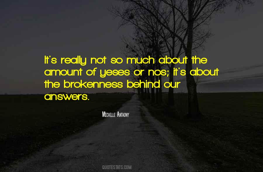 Quotes About Brokenness #271112