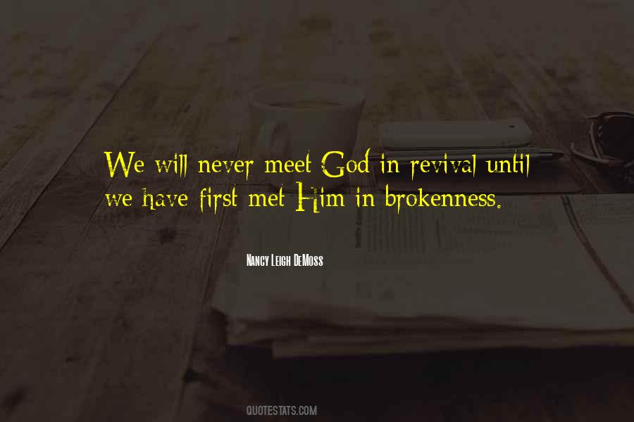 Quotes About Brokenness #283268