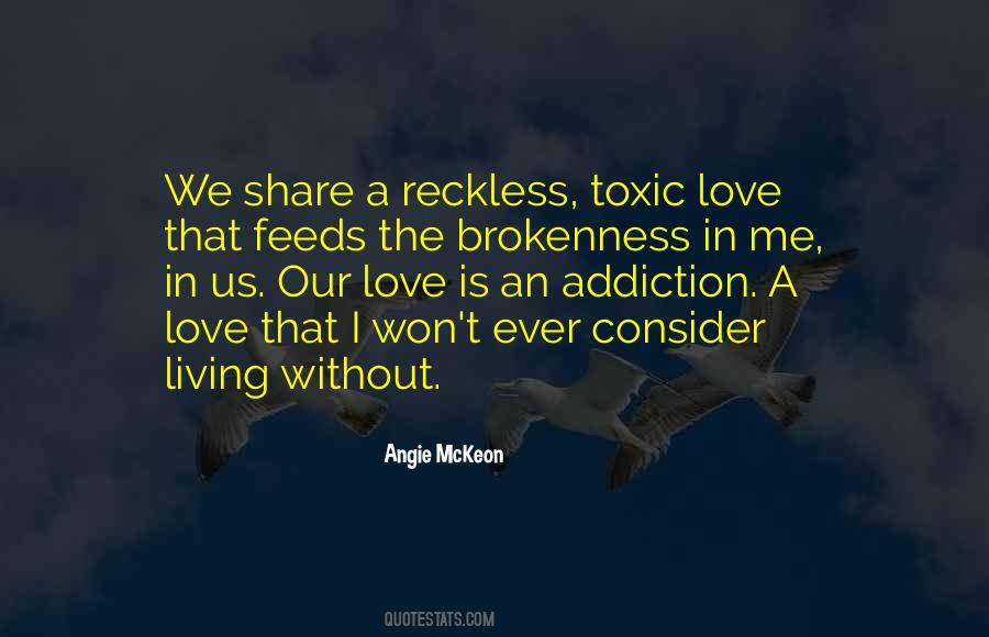 Quotes About Brokenness #297638