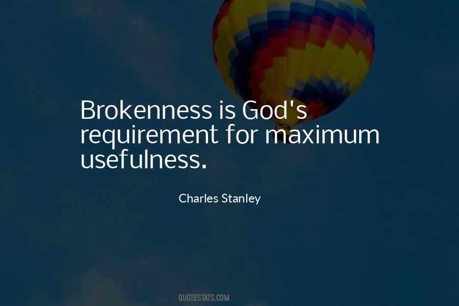 Quotes About Brokenness #390489