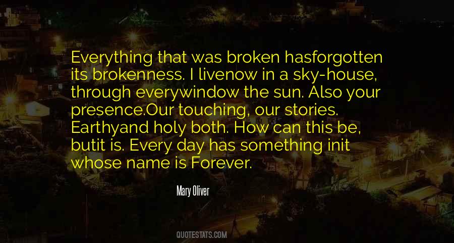 Quotes About Brokenness #613938