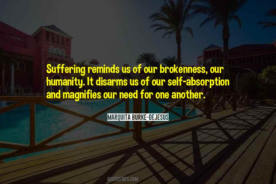 Quotes About Brokenness #655220