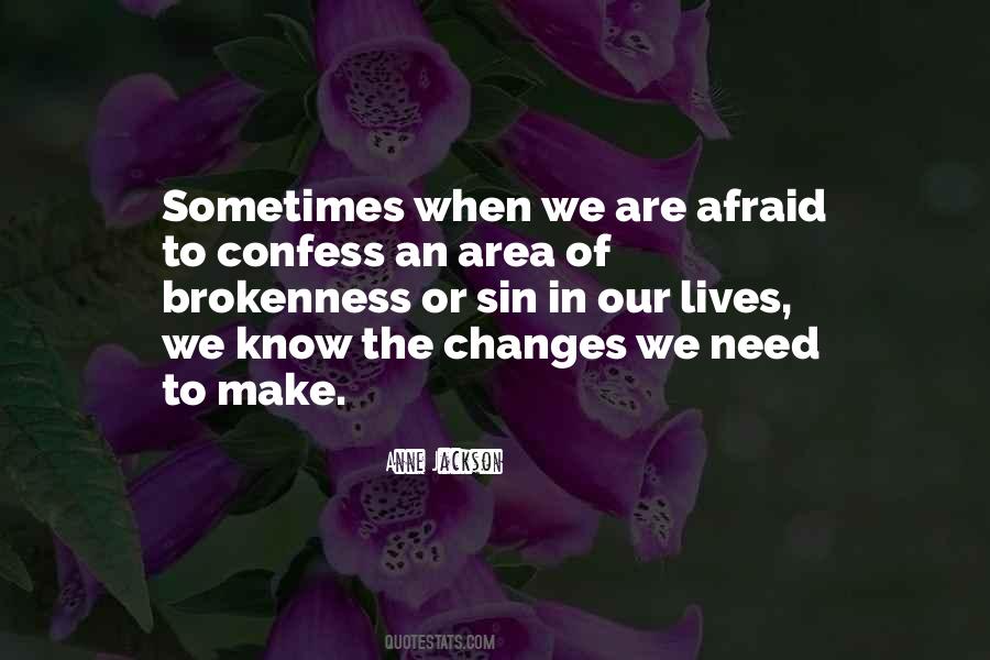 Quotes About Brokenness #676975