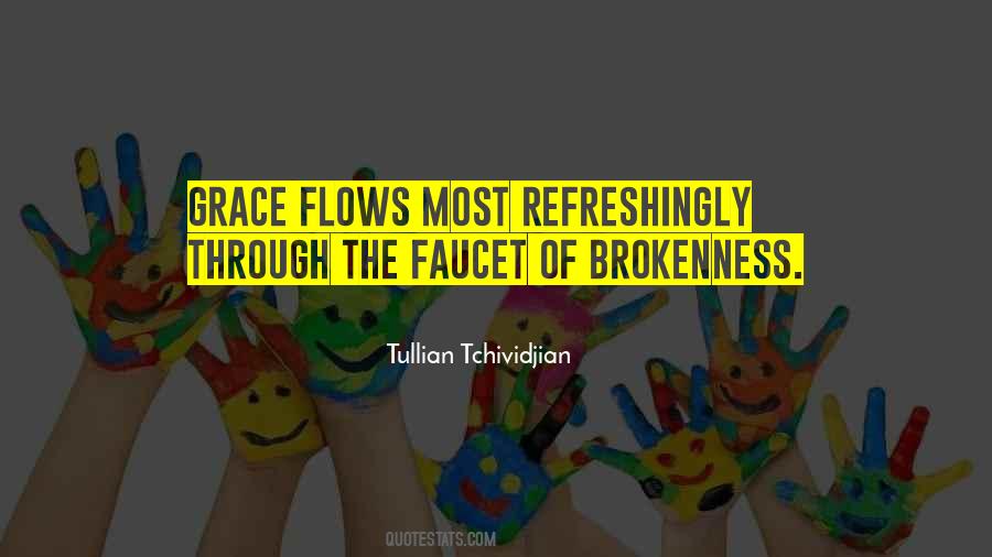 Quotes About Brokenness #769056