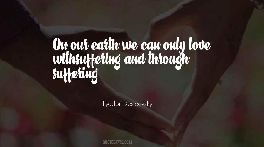 Our Earth Quotes #1223007