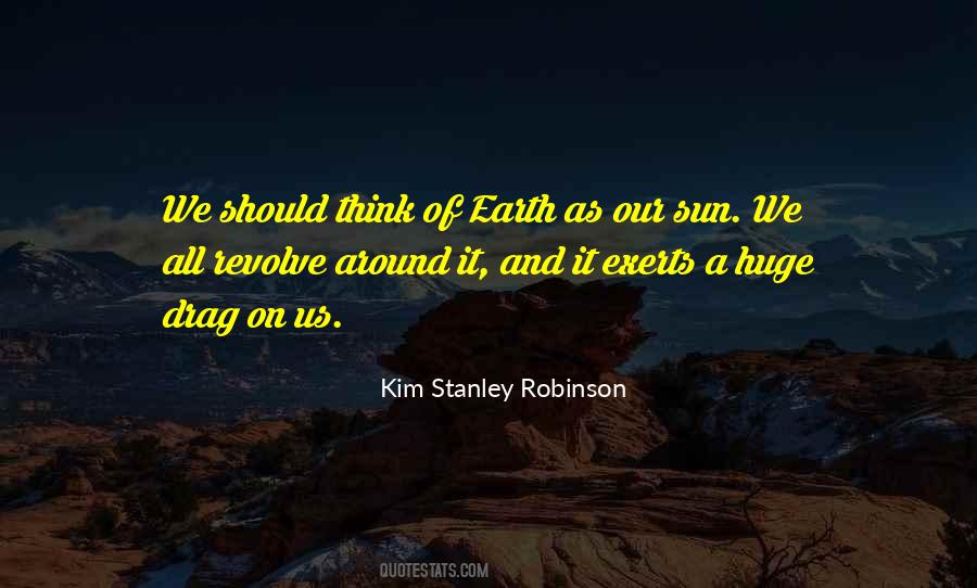 Our Earth Quotes #25682