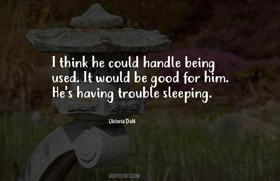 Quotes About Trouble Sleeping #256931