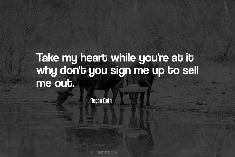 Take My Heart Quotes #108390