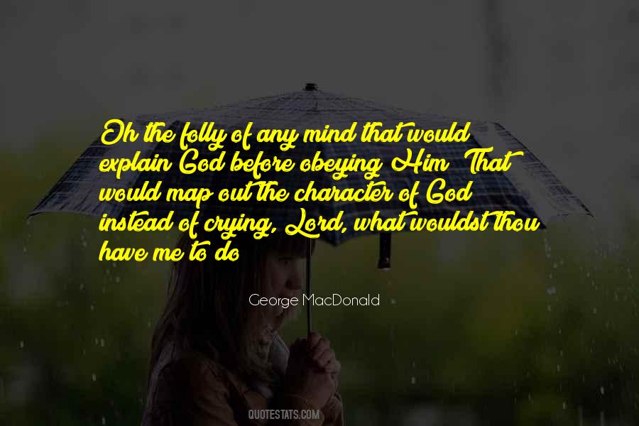Quotes About The Character Of God #1583334