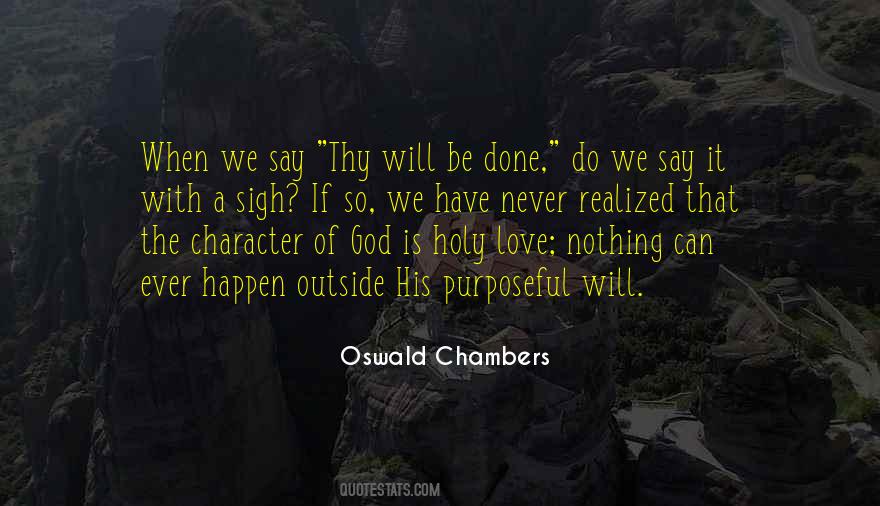 Quotes About The Character Of God #552624