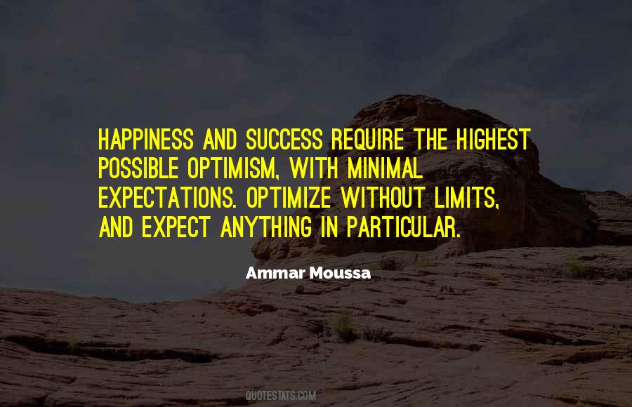 Quotes About Optimism And Happiness #1688596