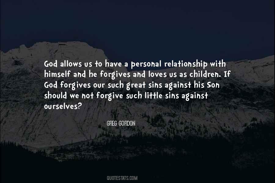 Quotes About Personal Relationship With God #1404621