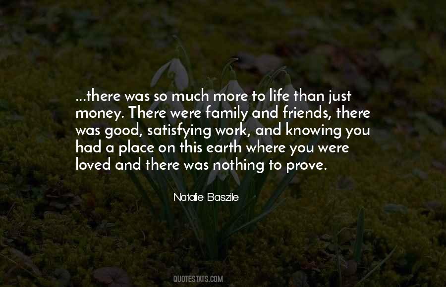 Top 47 Quotes About More To Life Than Money Famous Quotes Sayings About More To Life Than Money Top 47 Quotes About More To Life Than Money Famous Quotes Sayings About More To Life Than Money
