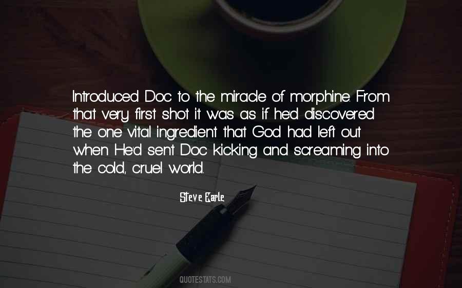 Addiction To Morphine Quotes #894284