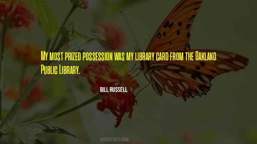 Quotes About Library Cards #1322387