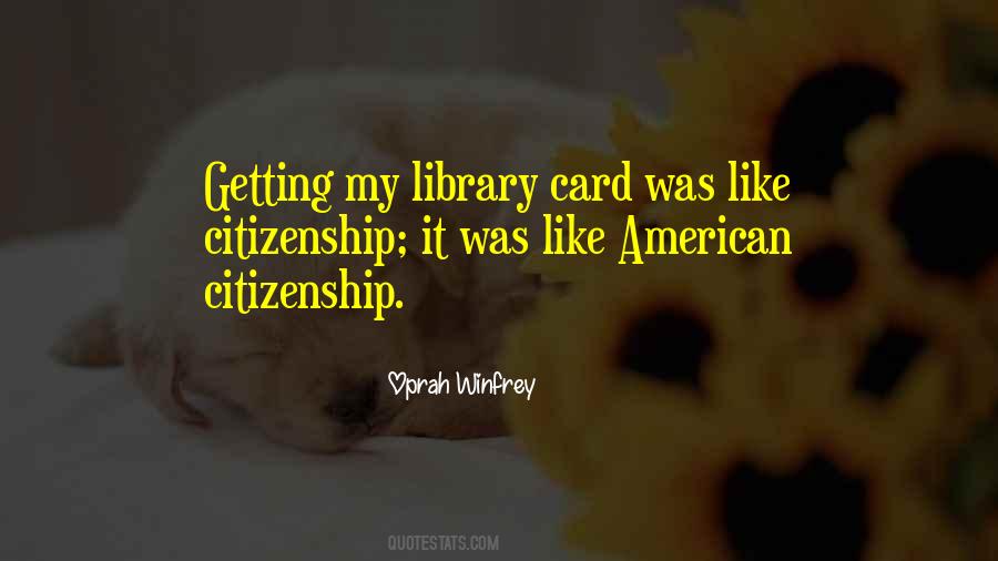 Quotes About Library Cards #676403