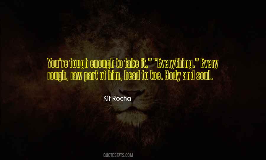 Quotes About Body And Soul #1176405