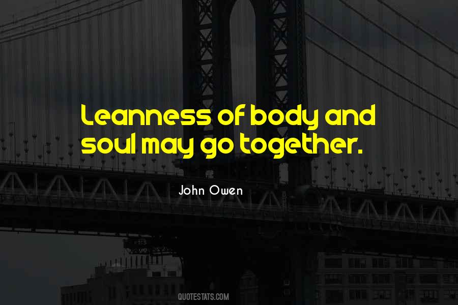 Quotes About Body And Soul #1218601