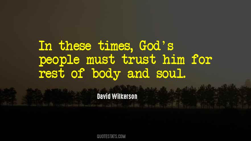 Quotes About Body And Soul #1707613