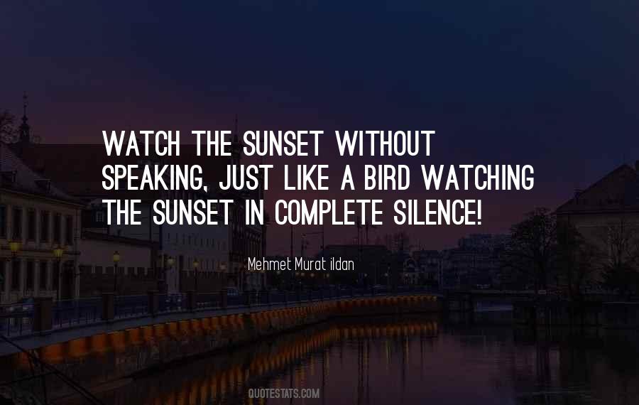 Quotes About Sunset #1243112