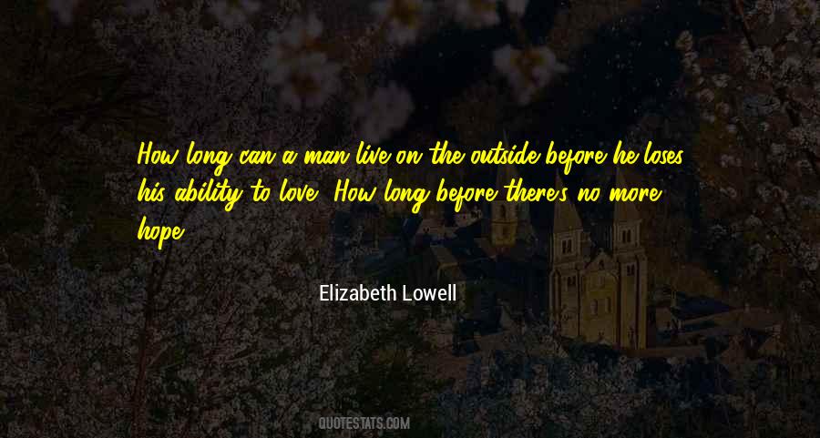 Quotes About Ability To Love #1282915