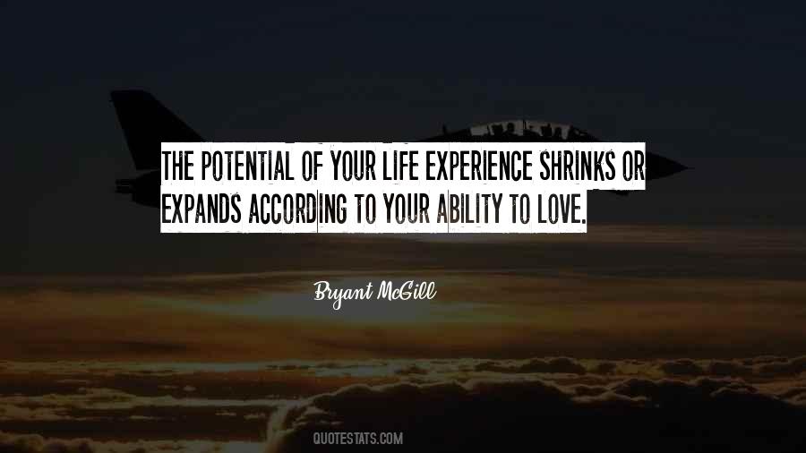 Quotes About Ability To Love #1511176