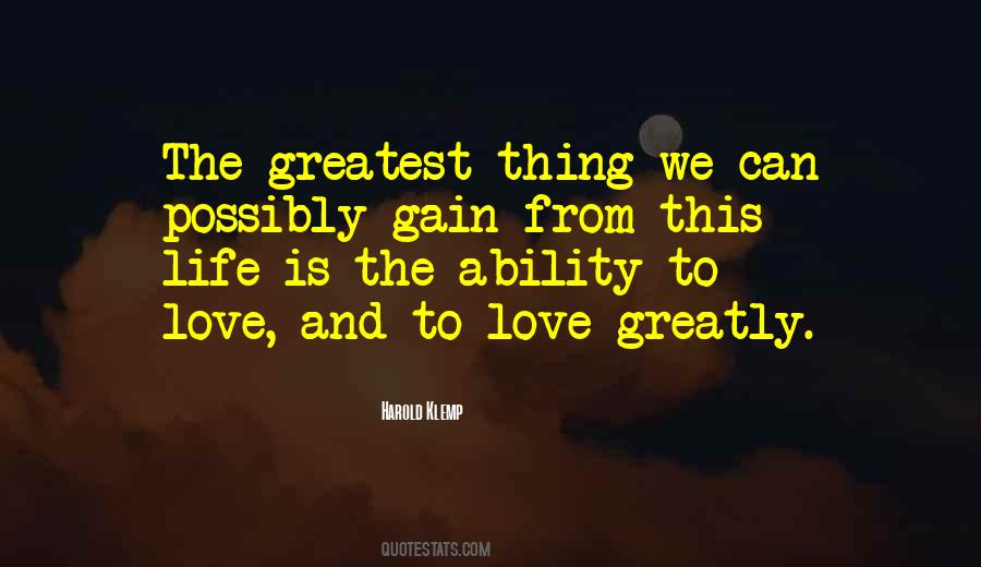 Quotes About Ability To Love #179111