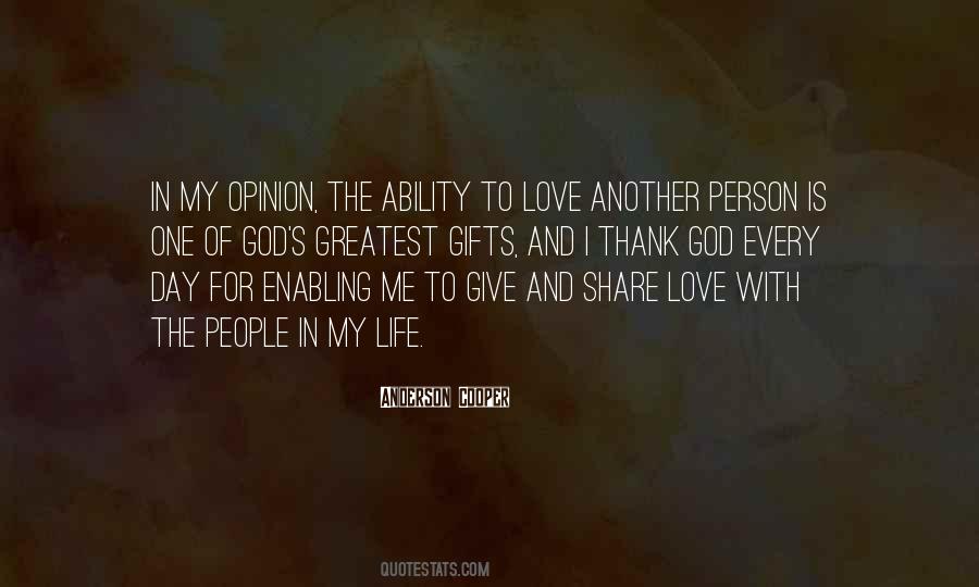 Quotes About Ability To Love #22840