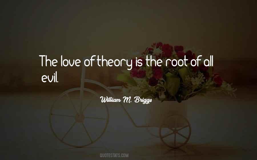 The Root Of Evil Quotes #564332