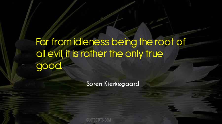 The Root Of Evil Quotes #889019
