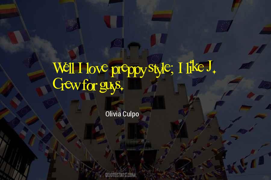 Quotes About Preppy Style #760001