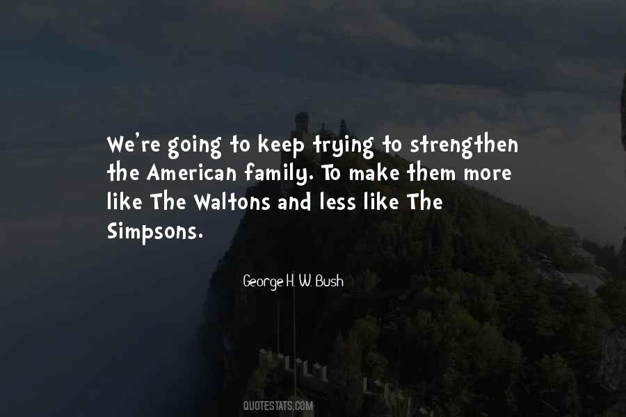 Quotes About The Waltons #220014