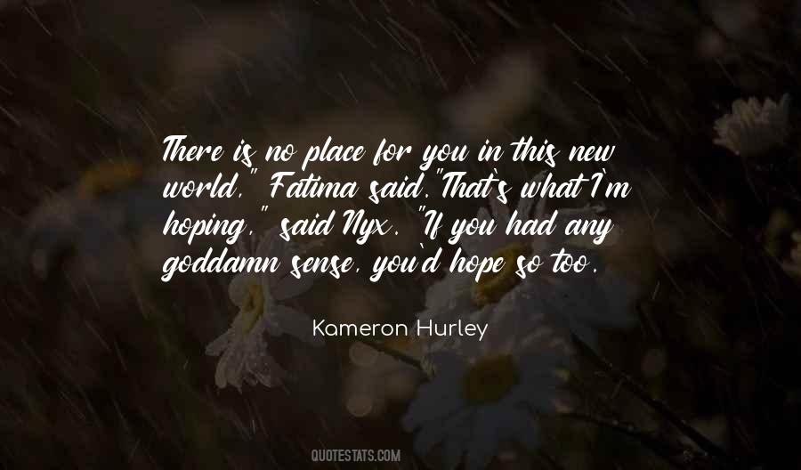 Quotes About Hoping For Change #124936