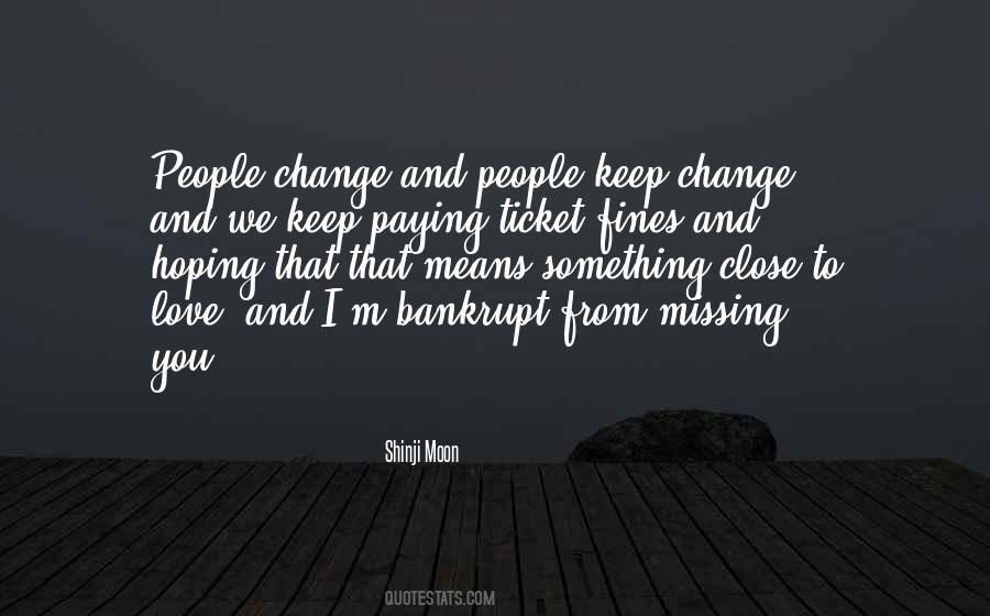 Quotes About Hoping For Change #1602244