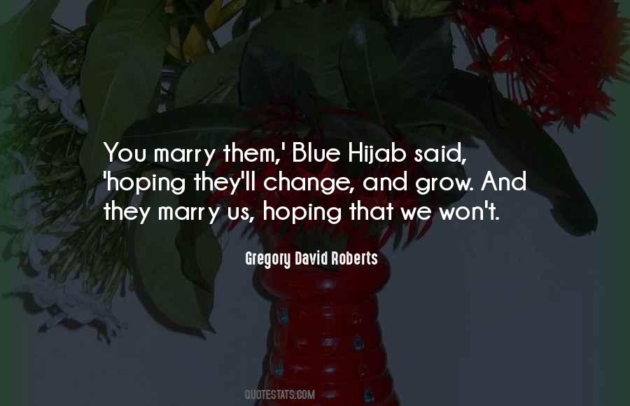 Quotes About Hoping For Change #585194